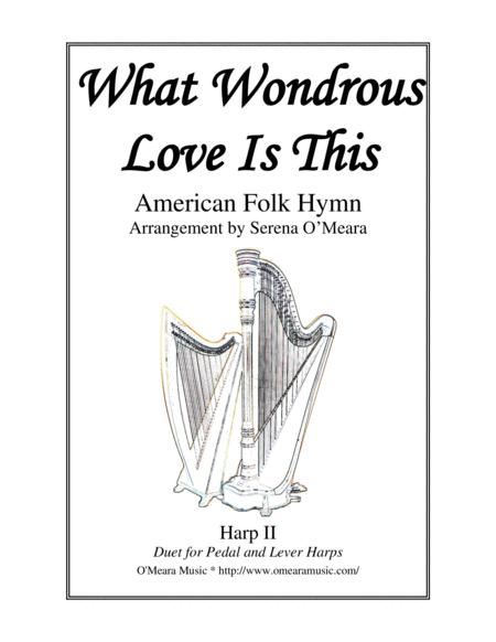 Free Sheet Music What Wondrous Love Is This Harp Ii