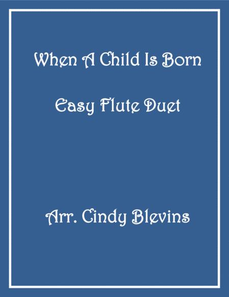 When A Child Is Born Easy Flute Duet Sheet Music