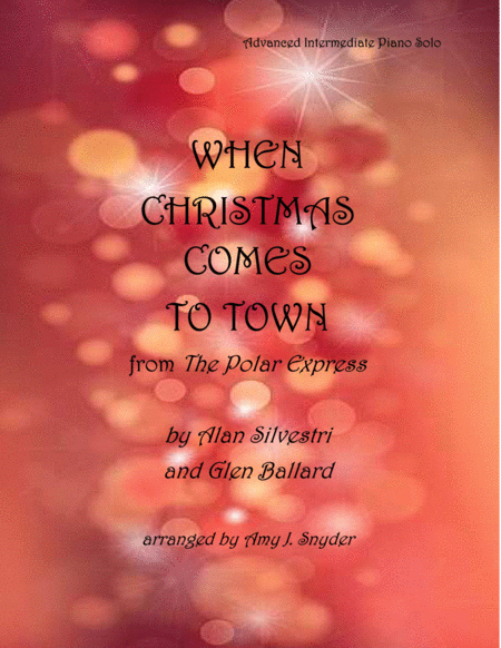 Free Sheet Music When Christmas Comes To Town Piano Solo