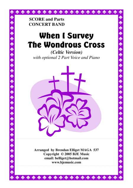 Free Sheet Music When I Survey The Wondrous Cross Celtic Version Concert Band