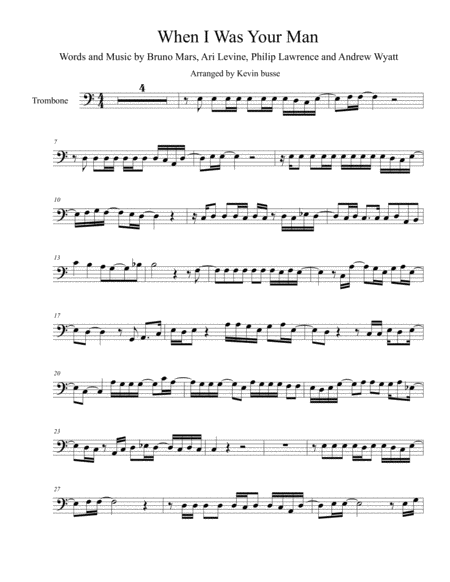 Free Sheet Music When I Was Your Man Original Key Trombone