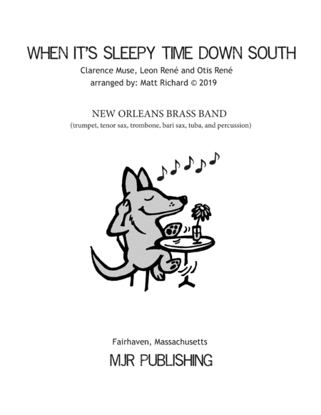 When Its Sleepy Time Down South New Orleans Brass Band Sheet Music