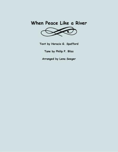 Free Sheet Music When Peace Like A River Sax Quartet