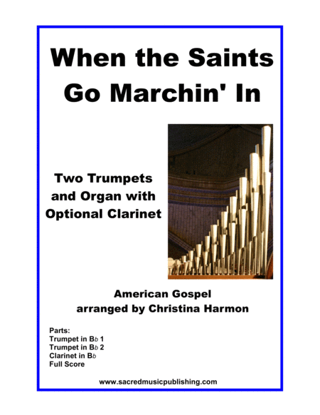 Free Sheet Music When The Saints Go Marchin In Two Trumpets And Organ With Optional Clarinet