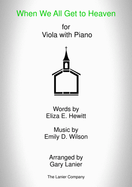 When We All Get To Heaven Viola And Piano With Viola Part Sheet Music