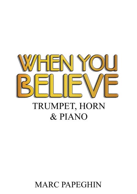 When You Believe From The Prince Of Egypt Trumpet French Horn Piano Sheet Music