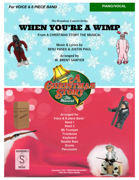 When You Re A Wimp From A Christmas Story The Musical For Voice 8 Piece Band Piano Vocal Part Only Sheet Music