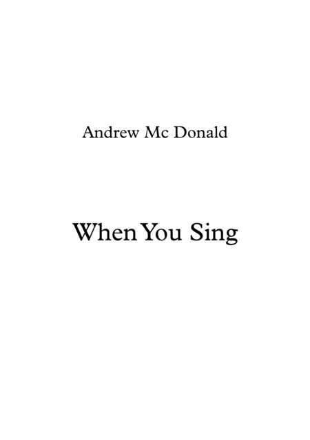 When You Sing Sheet Music