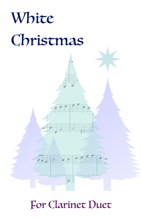 White Christmas Clarinet Duet Sheet Music