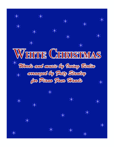 Free Sheet Music White Christmas For Piano Four Hands