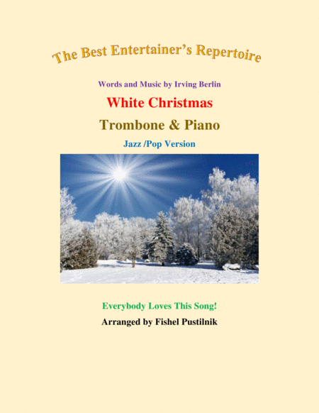 White Christmas For Trombone Piano Jazz Pop Version Sheet Music