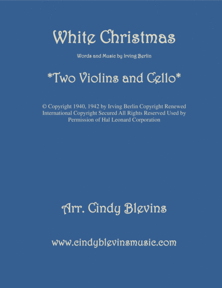 Free Sheet Music White Christmas For Two Violins And Cello