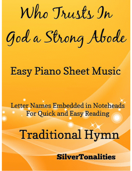 Free Sheet Music Who Trusts In God A Strong Abode Easy Piano Sheet Music