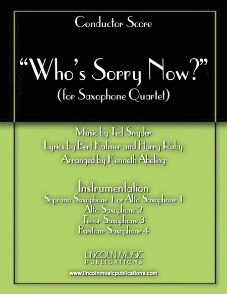 Whos Sorry Now For Saxophone Quartet Satb Or Aatb Sheet Music