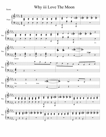 Why Iii Love The Moon Piano Transcription Sheet Music