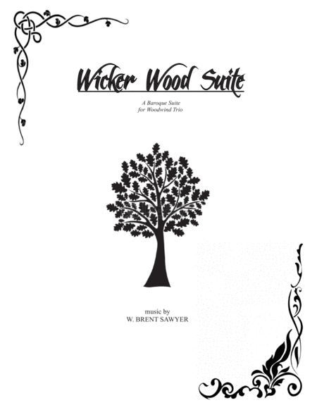 Wicker Wood Suite Woodwind Trio Suite Sheet Music