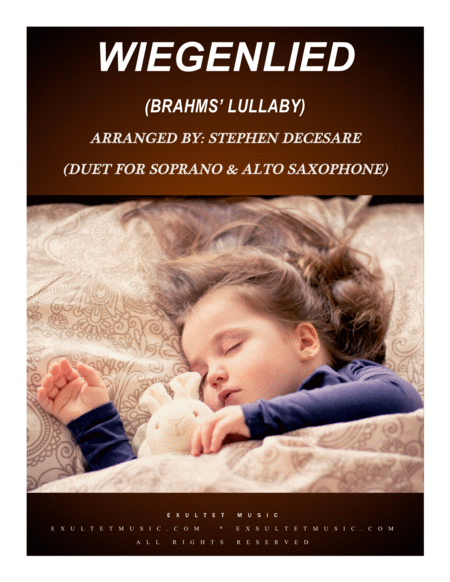 Free Sheet Music Wiegenlied Brahms Lullaby Duet For Soprano And Alto Saxophone