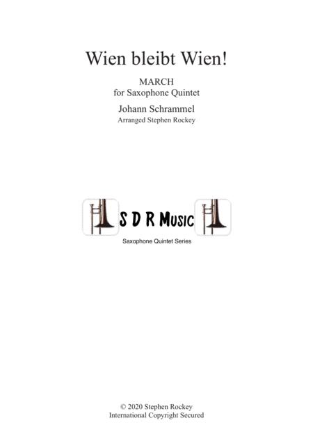 Wien Bleibt Wien March For Saxophone Quintet Sheet Music