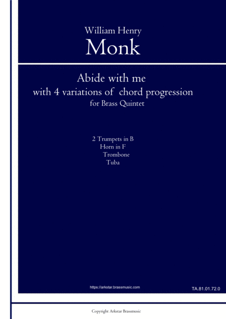 William Henry Monk Abide With Me With 4 Variations Of Chord Progression For Brass Quintet Sheet Music