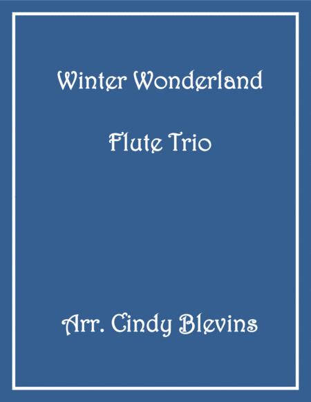 Winter Wonderland Flute Trio Sheet Music