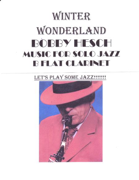 Winter Wonderland For Solo Jazz B Flat Clarinet Sheet Music