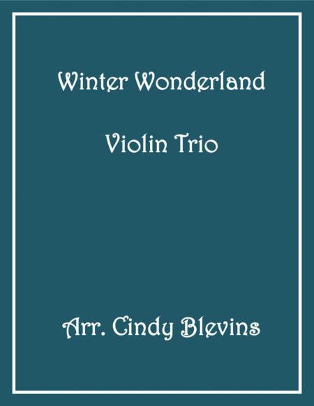 Free Sheet Music Winter Wonderland Violin Trio