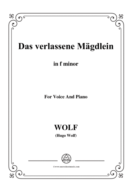 Free Sheet Music Wolf Das Verlassene Mgdlein In F Minor For Voice And Piano