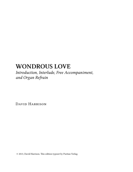 Wondrous Love Introduction Interlude Free Accompaniment Organ Refrain Sheet Music