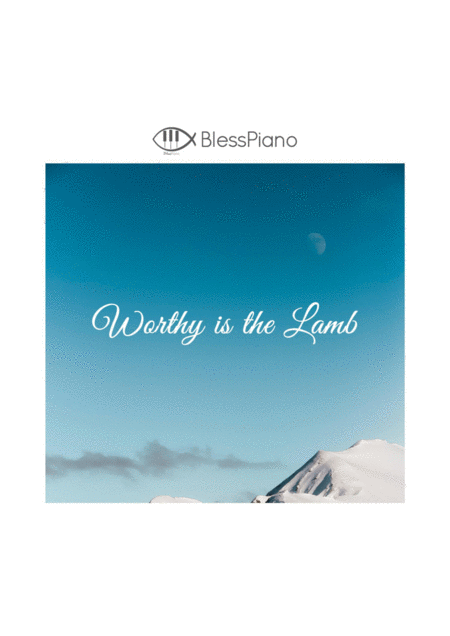 Free Sheet Music Worthy Is The Lamb Piano Early Intermediate By Hillsong