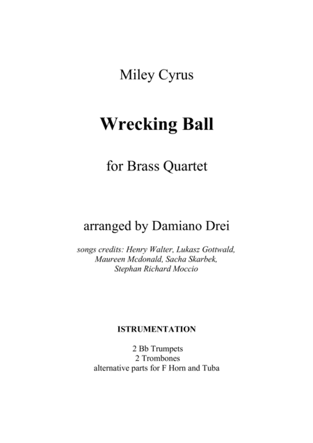 Free Sheet Music Wrecking Ball Miley Cyrus For Brass Quartet