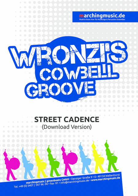 Wronzis Cowbell Groove Street Cadence Sheet Music