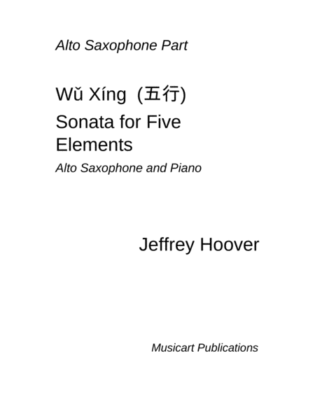 Wu Xing Sonata For Five Elements Alto Saxophone And Piano Sheet Music