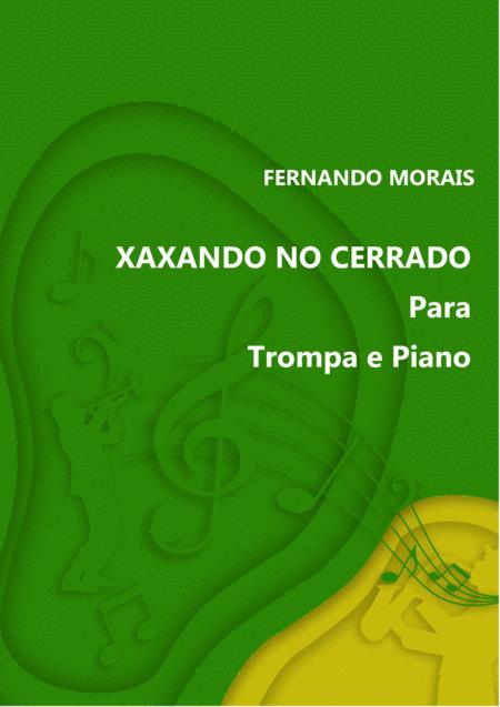 Xaxando No Cerrado Para Trompa E Piano Sheet Music