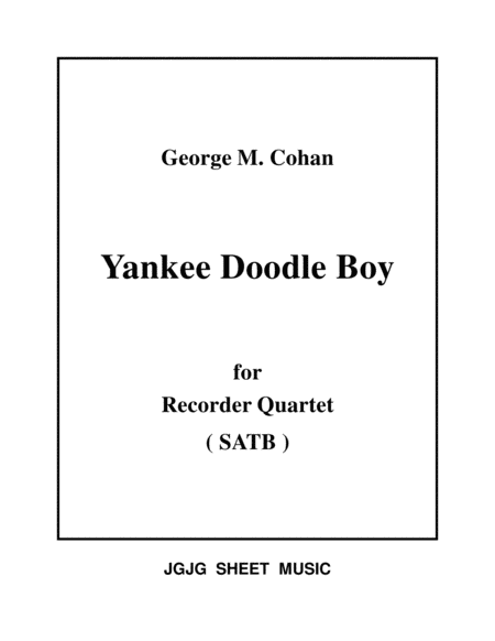 Yankee Doodle Boy For Recorder Quartet Sheet Music