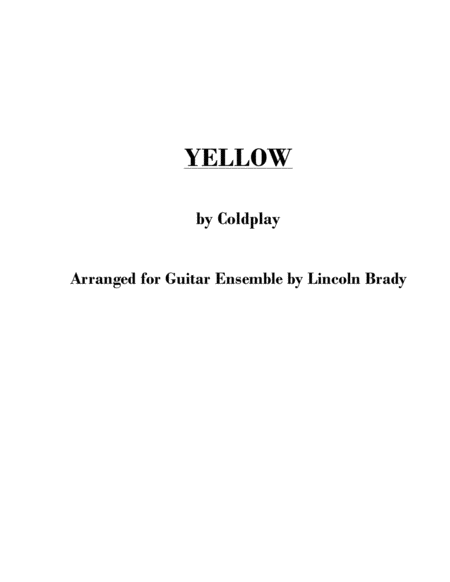 Free Sheet Music Yellow By Coldplay Guitar Ensemble Score Only
