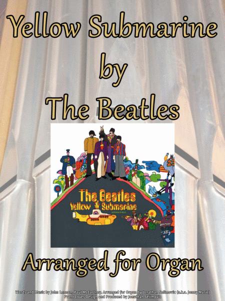 Free Sheet Music Yellow Submarine The Beatles Arranged For Organ