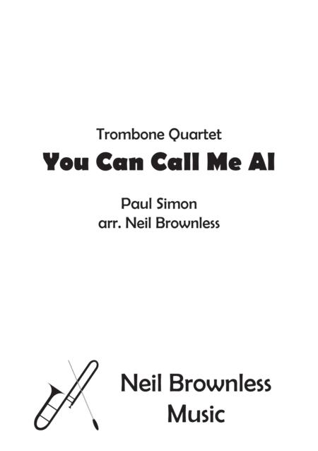 You Can Call Me Al Trombone Quartet Sheet Music