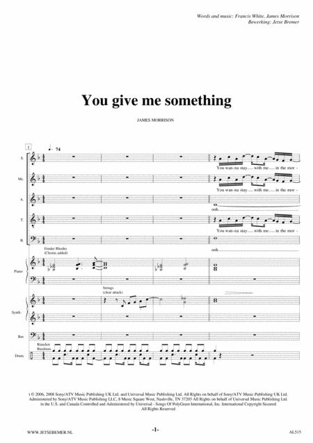 You Give Me Something Saatb Popband Sheet Music