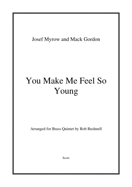 You Make Me Feel So Young Frank Sinatra Brass Quintet Sheet Music