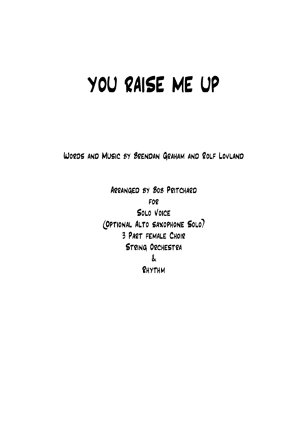 You Raise Me Up For Solo Voice 3 Part Vocals Strings And Rhythm Sheet Music