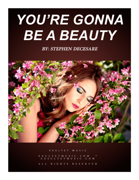 You Re Gonna Be A Beauty Sheet Music