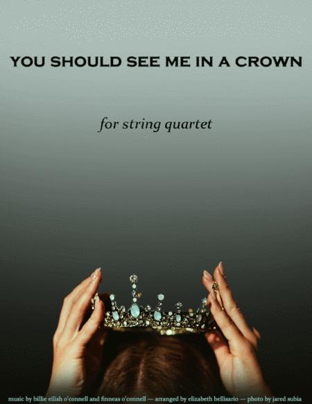 You Should See Me In A Crown String Quartet Sheet Music