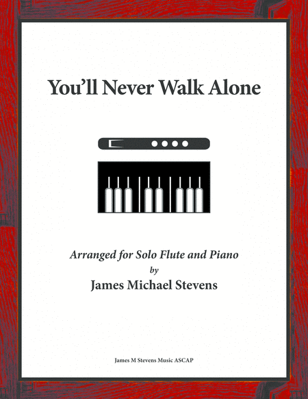 You Will Never Walk Alone Solo Flute And Piano Sheet Music