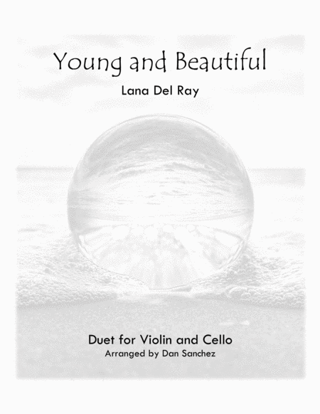 Young And Beautiful Violin Cello Duet Sheet Music