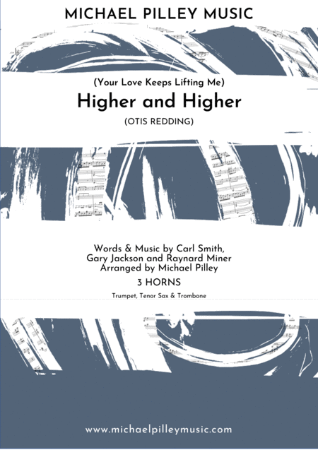 Your Love Keeps Lifting Me Higher And Higher Jackie Wilson 3 Horns Sheet Music