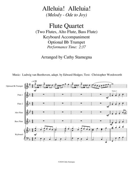 Alleluia Alleluia Melody Is Ode To Joy Flute Quartet Two Flutes Alto Flute Bass Flute Opt Bb Trumpet Keyboard Acc Page 2