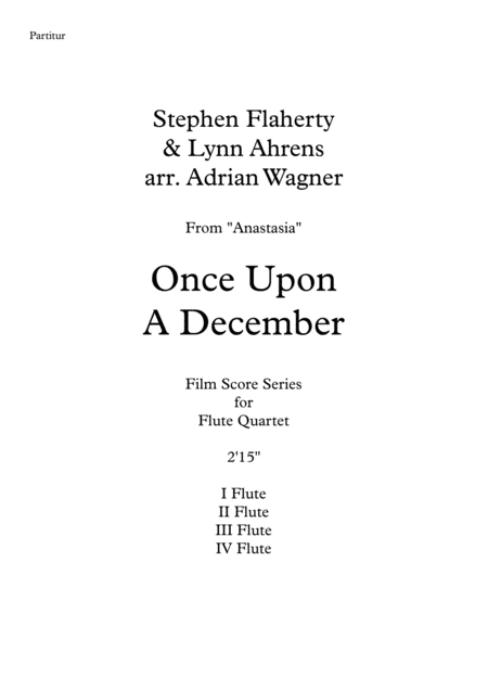 Anastasia Once Upon A December Stephen Flaherty Flute Quartet Arr Adrian Wagner Page 2