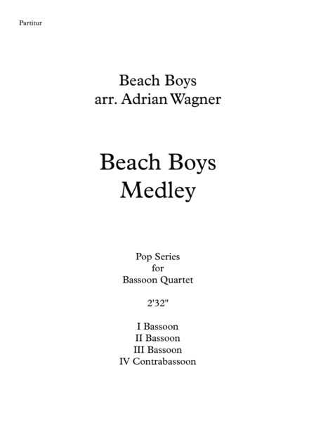 Beach Boys Medley Bassoon Quartet Arr Adrian Wagner Page 2