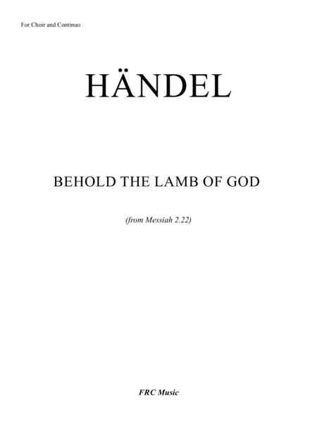 Behold The Lamb Of God For Satb Strings And Continuo Chorus From Messiah 2 22 Page 2