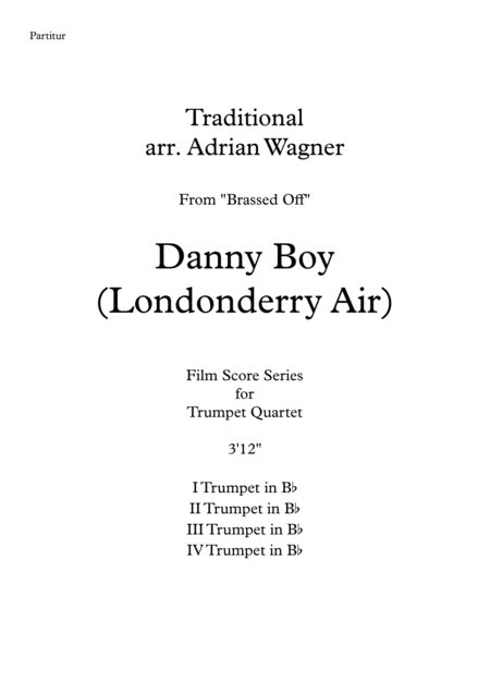Brassed Off Danny Boy Londonderry Air Trumpet Quartet Arr Adrian Wagner Page 2
